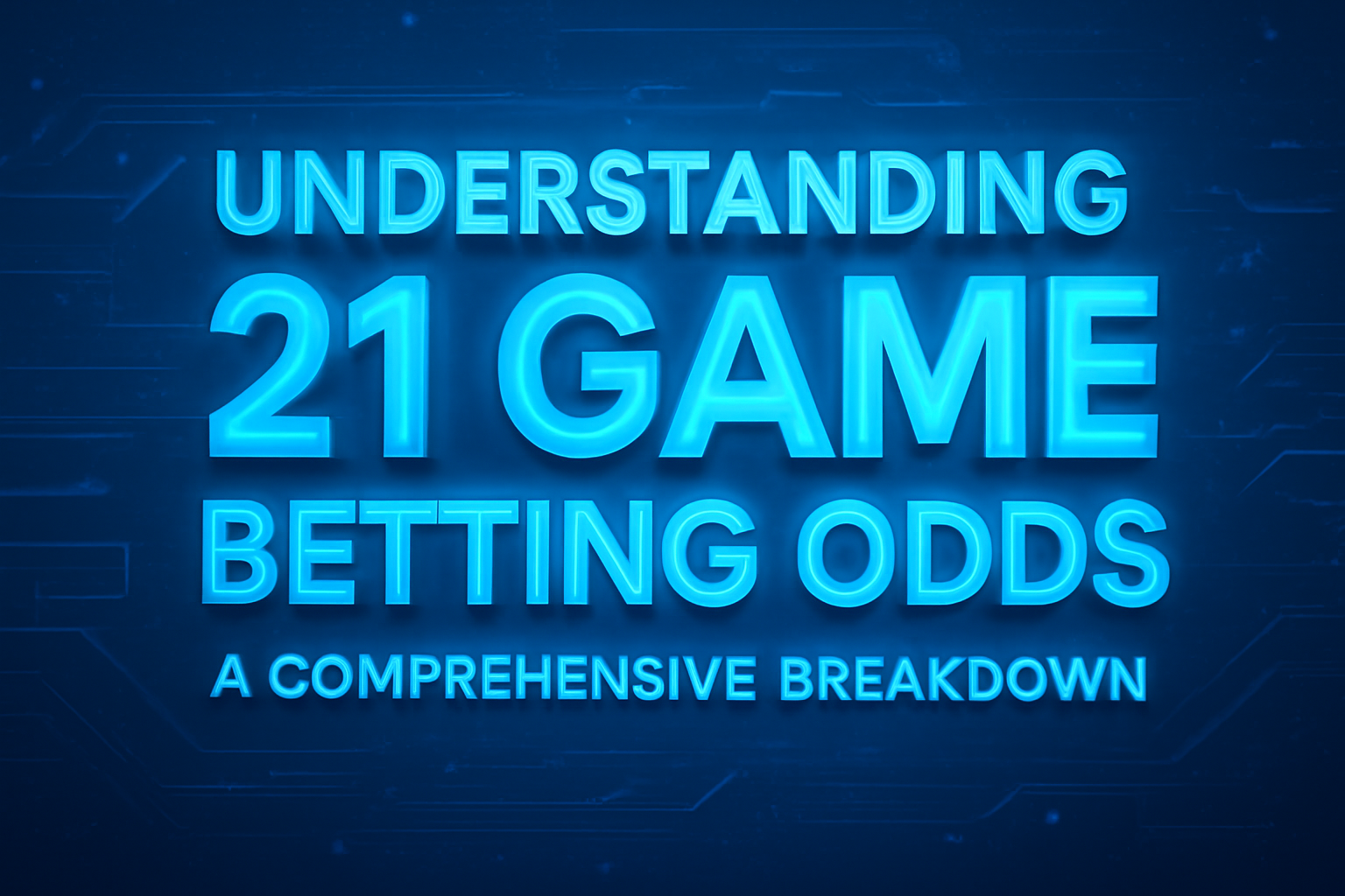 An informative visual representation related to 21 Game terminology.