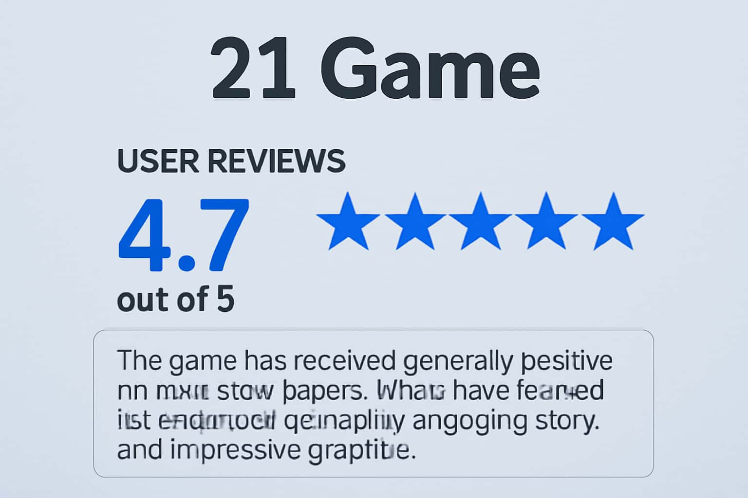 A high-tech graphic representing user reviews for the 21 Game.
